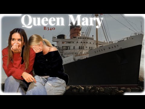 OVERNIGHT AT QUEEN MARY | B340