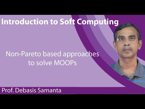Lecture 27 : Non-Pareto based approaches to solve MOOPs
