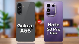 Samsung A56 Vs Infinix Note 50 Pro Plus Full Comparison