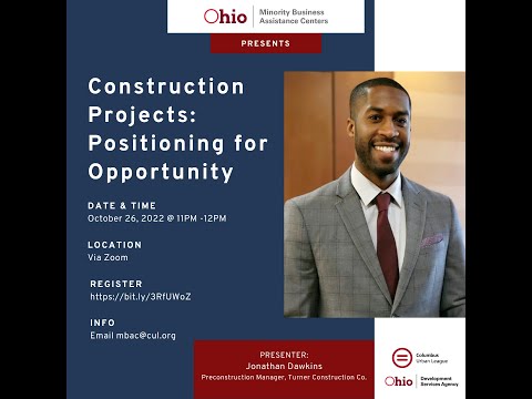 Construction Projects: Positioning for Opportunity