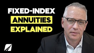 Fixed-Index Annuities: Too Good to Be True?