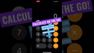 CALCULATE ON THE GO!