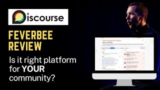 Should You Build Your Community On Discourse? (FeverBee Review)