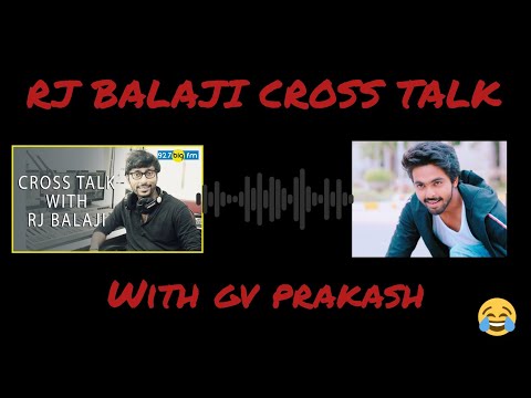 RJ BALAJI CROSS TALK | CROSS TALK WITH GV PRAKASH | FUN OVERLOADED| COMEDY ALAPARAI