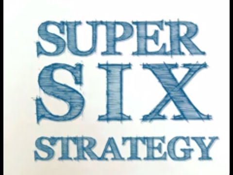 Super Six Strategy