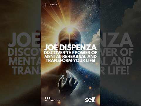 Joe Dispenza! 🧠✨ Discover the Power of Mental Rehearsal and Transform Your Life! 🚀