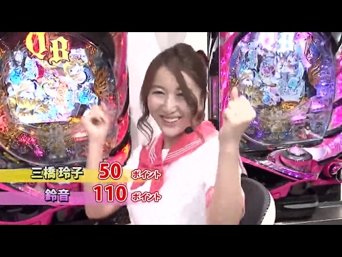 【サイトセブンTV】パチパチ高尾女学園 SP① 全部魅せます！高尾グランプリ①1回戦 __... # 5