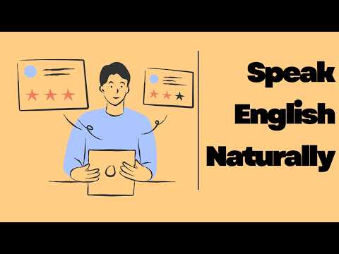 Speak English Naturally – Learn Through Listening