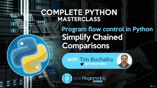 13  Simplify Chained Comparison | Python for life