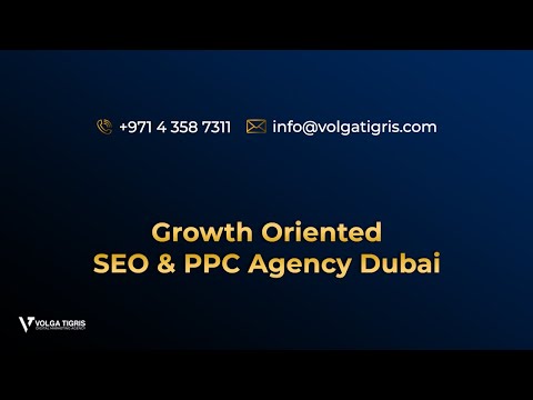 VOLGA Tigris- Best Digital Marketing Company in Dubai