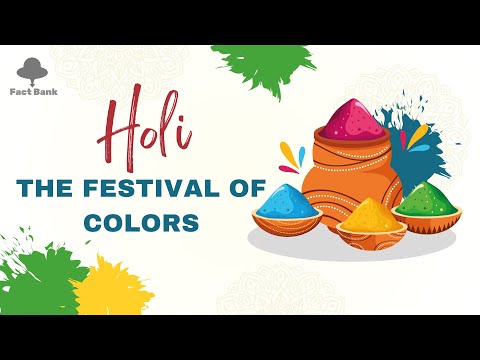 Holi | The Vibrant Festival of Colors | Fact Bank