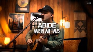 Aaron Williams - Abide | Recorded Live with Air1