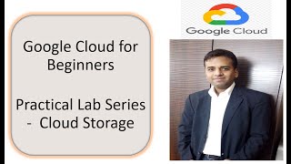 Lab 3 | Google Cloud Platform Tutorial for Beginners | Create Cloud Storage