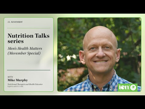 Nutrition Talks - Men's Health Matters (Movember Special) with Mike Murphy