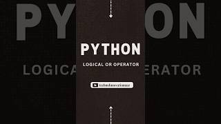 Python Logical OR Operator Explained! 🔥 Master or in Seconds! #Python #CodingTips #LearnPython