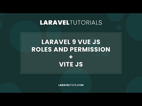 Laravel 9 Vue Js Roles and Permissions + Vite Js