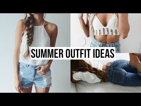 3 summer outfit ideas
