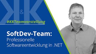 SoftDev-Team: Professionelle Softwareentwicklung in .NET | K&K Software AG