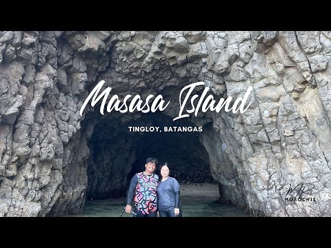 MASASA ISLAND, Tingloy Batangas - MR.MUROCHIE