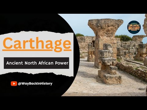 The Rise and Fall of an Ancient Super City: The Carthage