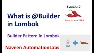 Lombok @Builder Annotation - Builder Pattern