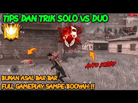 CARA BANTAI SQUAD SENDIRIAN, SOLO VS DUO SAMPE BOOYAH || FREE FIRE BATTLEGROUND