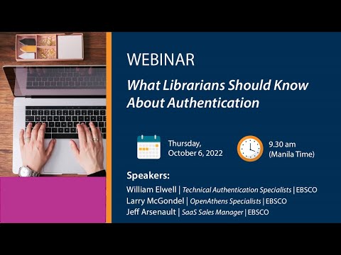 Webinar: What Librarians Should Know About Authentication