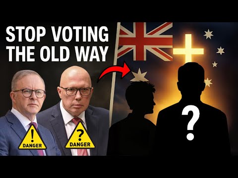 How To Vote As A Christian, Nationalist or Conservative In This Australian Election 2025