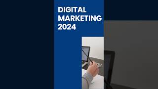 "Digital Marketing 2024: Top Strategies and Tips for Success"