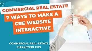 Commercial Real Estate Website Design with 7 Interactive Elements