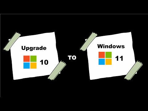 Upgrade Windows 10 To Windows 11 - ارتقا ویندوز 10 به 11