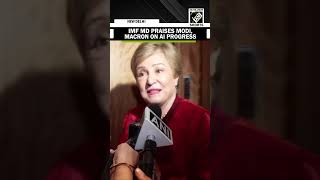 IMF MD Kristalina Georgieva praises PM Modi, Prez Macron for advancing AI at India AI Summit