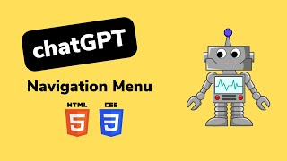 Create a Navigation Menu With chatGPT | HTML, CSS