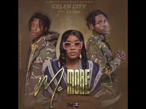 celeb city ft Xaven me more