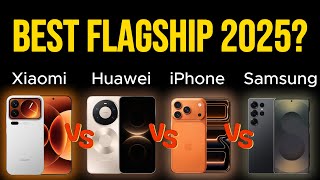 Best Flagship Phone 2025? | iPhone 17 vs Galaxy S25 vs Xiaomi 17 vs Huawei Mate 80