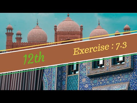 12th Class Math, Ch 7, Lec 4 - Exercise 7.3 Question no 8 to 12 - FSc Part 2 Maths