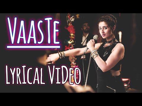 Vaaste - Dhvani Bhanushali | Lyrical Video
