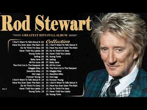 The Best of Rod Stewart   Rod Stewart Greatest Hits Full Album Soft Rock