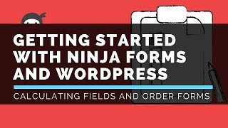 Ninja Forms - Calculating Fields - LattePress Tutorials