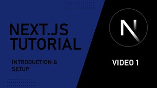 Next.js Tutorial for Beginners (2025) | Introduction & Setup | Video 1