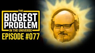 Biggest Problem #077 | Peladophobic Panic