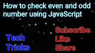 How to check given number is even or odd number using JavaScript || Even and odd number programme