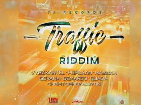 TRAFFIC Riddim clean mix