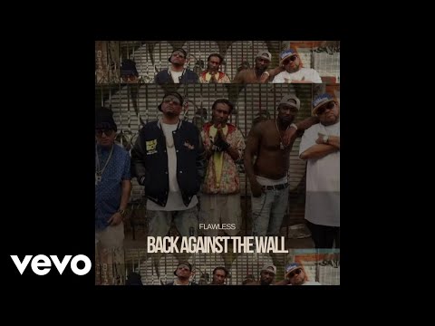 Flawless - Back against the wall (Official Video)
