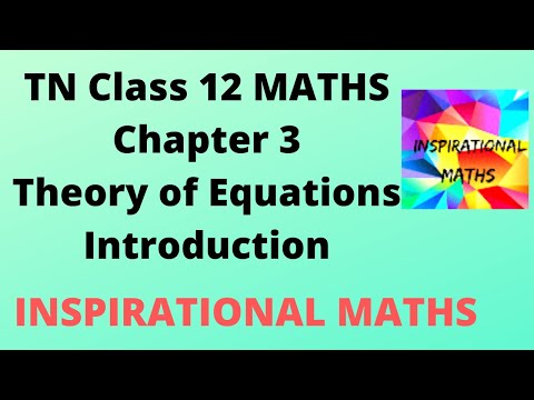 TN CLASS 12 MATHS CHAPTER 3  THEORY OF EQUATIONS - INTRODUCTION