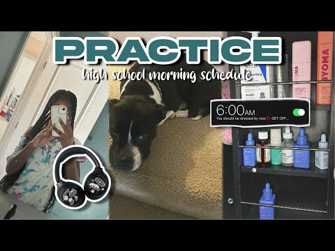 PRACTICE HIGH SCHOOL MORNING SCHEDULE 🌅📚back to school series pt 2