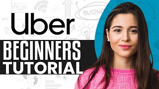 How To Use Uber App In 2025: A Beginners Guide