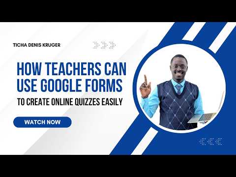 Google Forms for Teachers | How to Create Online Quizzes Easily