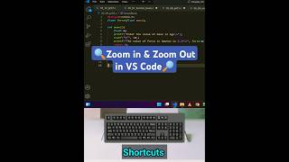 How to Zoom in & Zoom Out in VS Code 🖥️ Use keyboard shortcuts #shorts