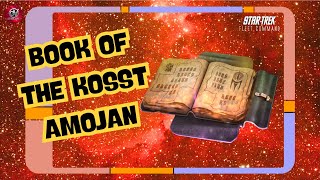 Book of the Kosst Amojan | How to Play Star Trek Fleet Command | Outside Views STFC